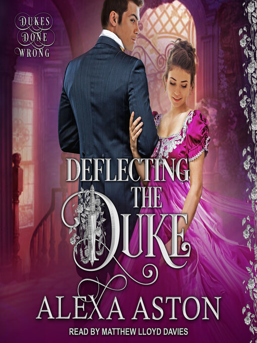 Title details for Deflecting the Duke by Alexa Aston - Available